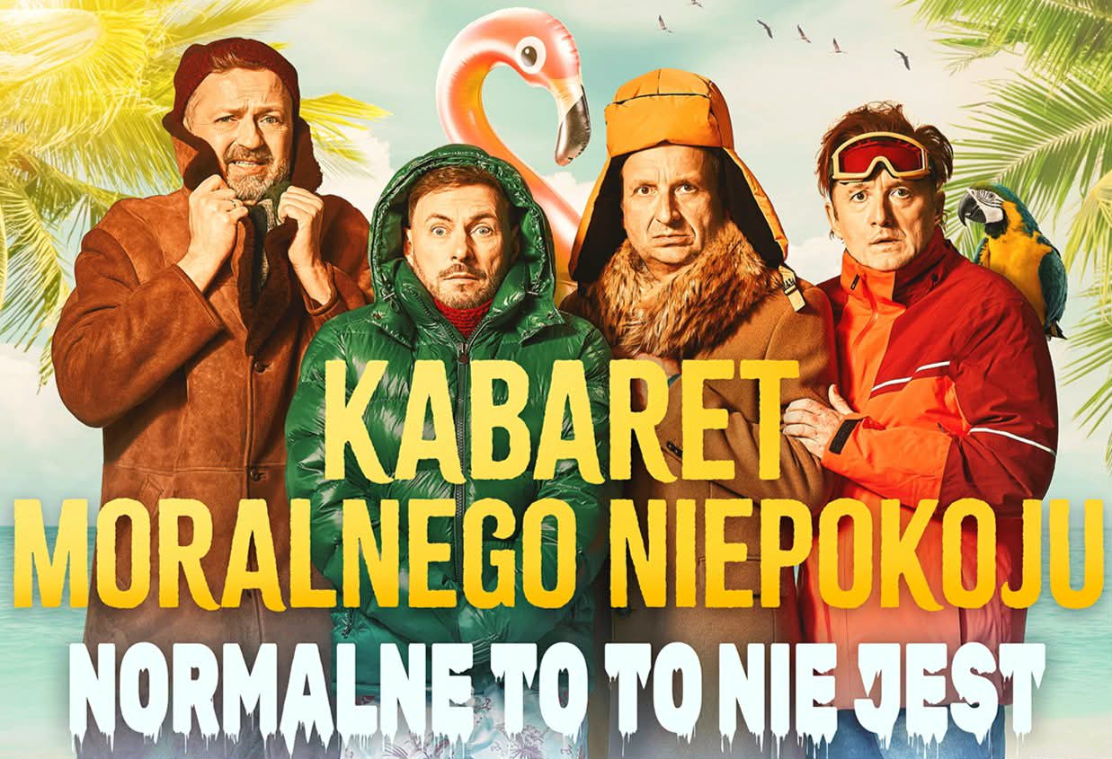 [6.09.2026 / 15.00] Kabaret Moralnego Niepokoju – „Normalne to to nie jest.”
