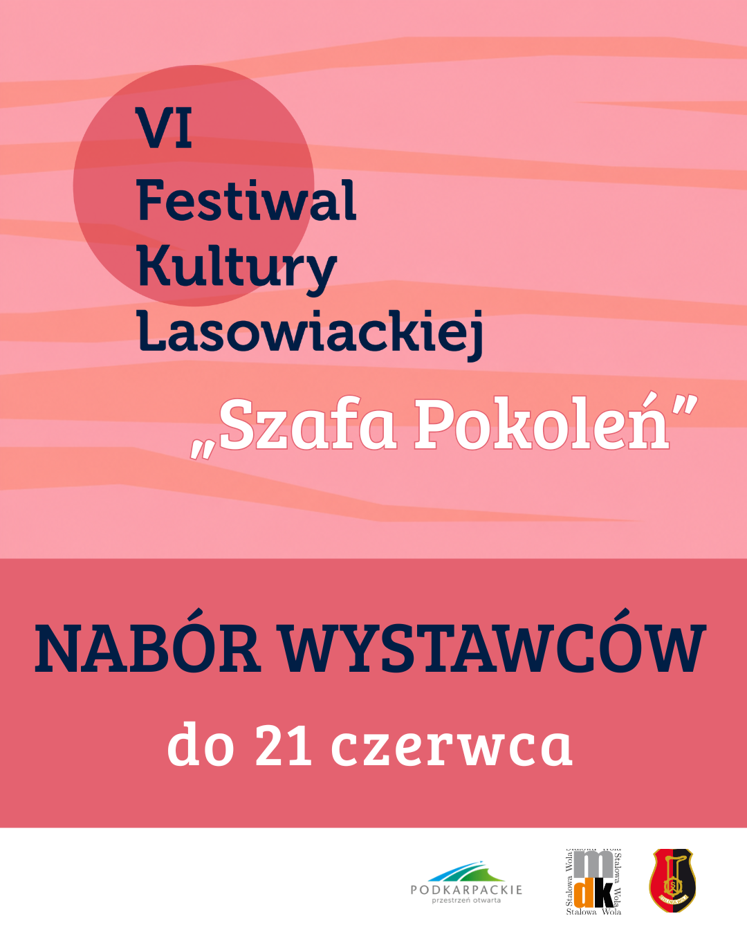 [do 21.06.2026] VI Festiwal Kultury Lasowiackiej „Szafa Pokoleń” – nabór wystawców
